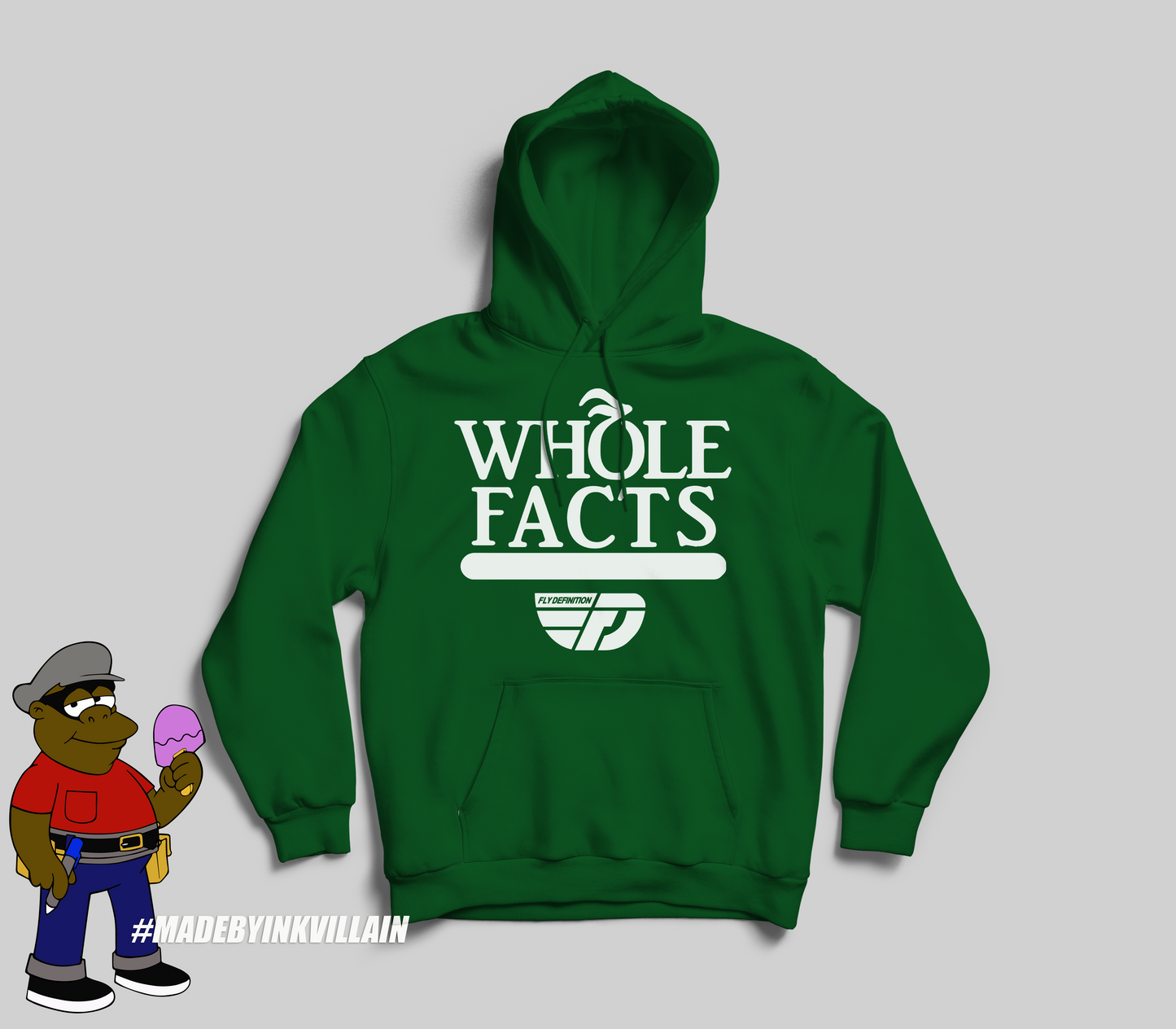 Fly Definition Whole Facts Hoodie